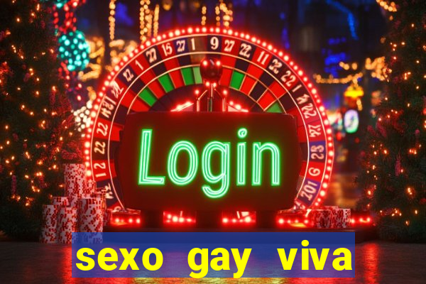 sexo gay viva local santos